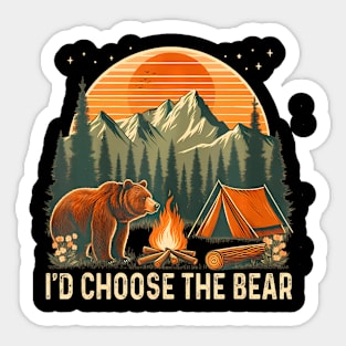 Camping I'd Choose The Bear Sticker